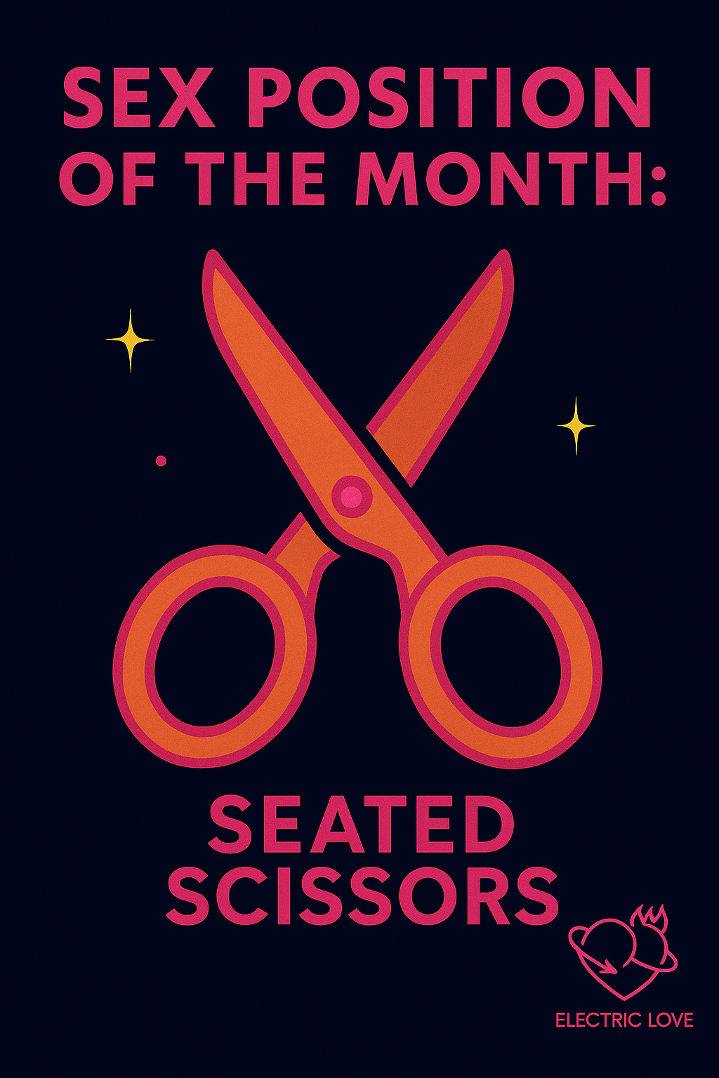 sex position of the month: Seated Scissors